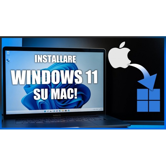 Passa da Mac OS a Windows 11 Professional e trasforma il tuo Mac con CPU Intel in un computer moderno e velocissimo